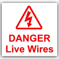 6 x Danger Live Wires Sticker-Health and Safety-Self Adhesive Vinyl Electrical Sign-Red on White